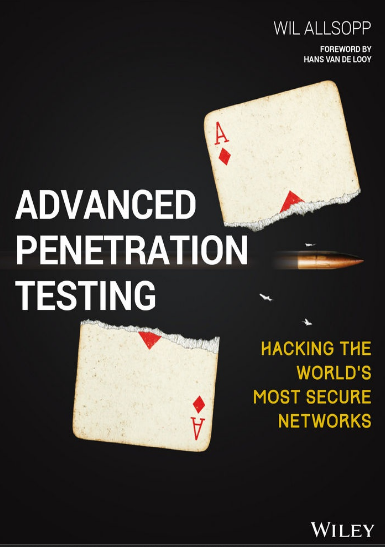 Advanced Penetration Testing: Hacking the World's Most Secure Networks — cover