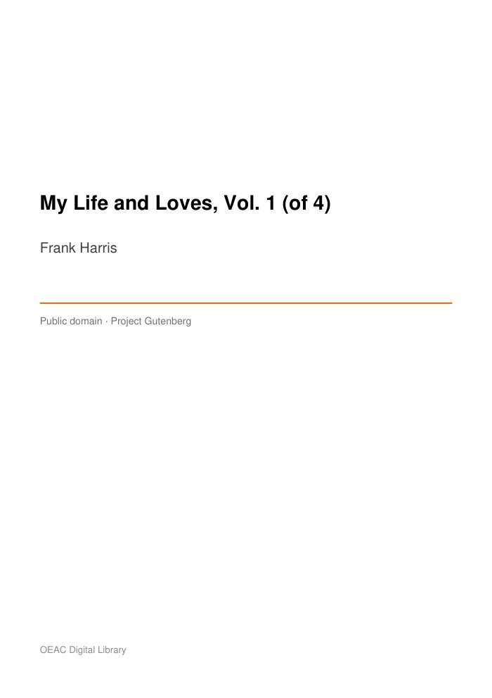 My Life and Loves, Vol. 1 (of 4) — cover