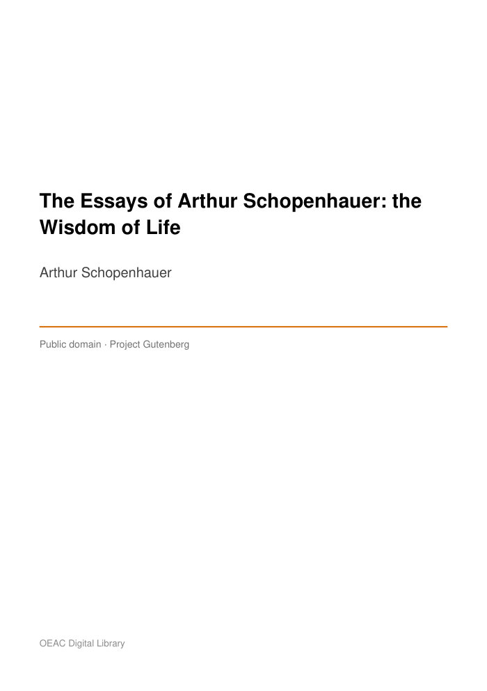 The Essays of Arthur Schopenhauer: the Wisdom of Life — cover