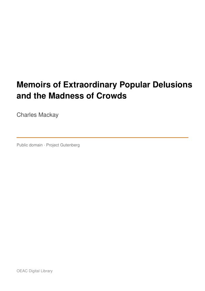 Memoirs of Extraordinary Popular Delusions and the Madness of Crowds — cover