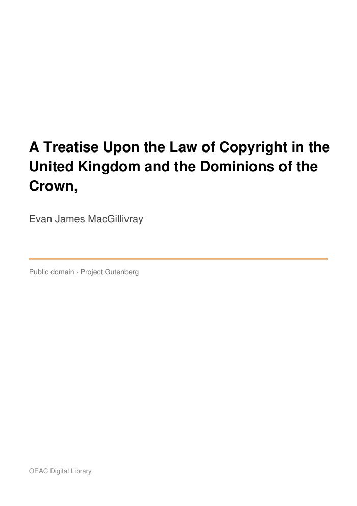 A Treatise Upon the Law of Copyright in the United Kingdom and the Dominions of the Crown, — cover