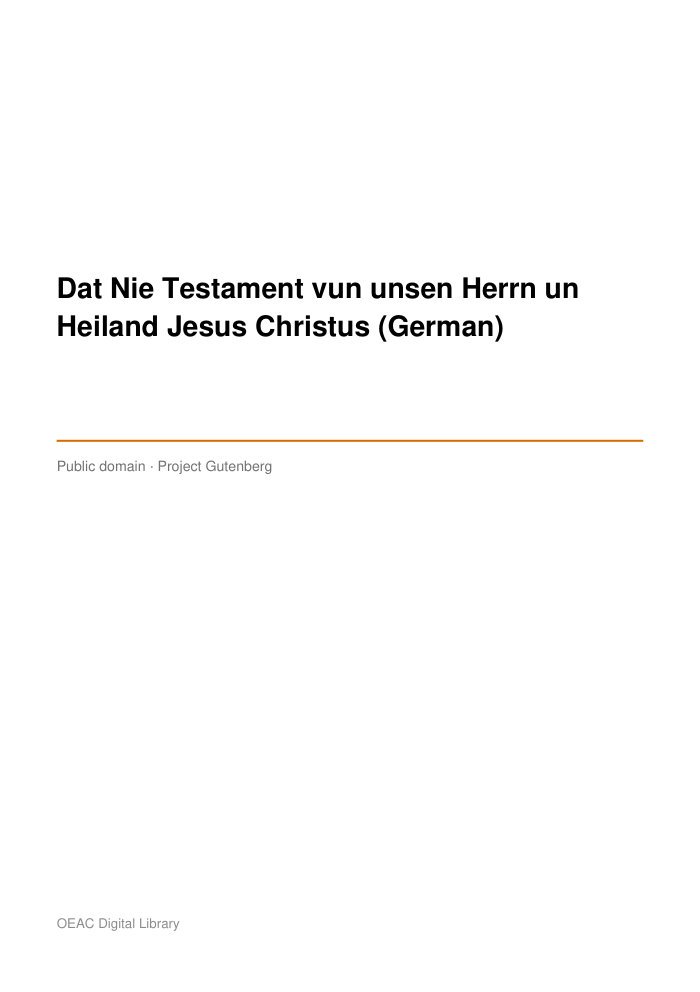 Dat Nie Testament vun unsen Herrn un Heiland Jesus Christus (German) — cover