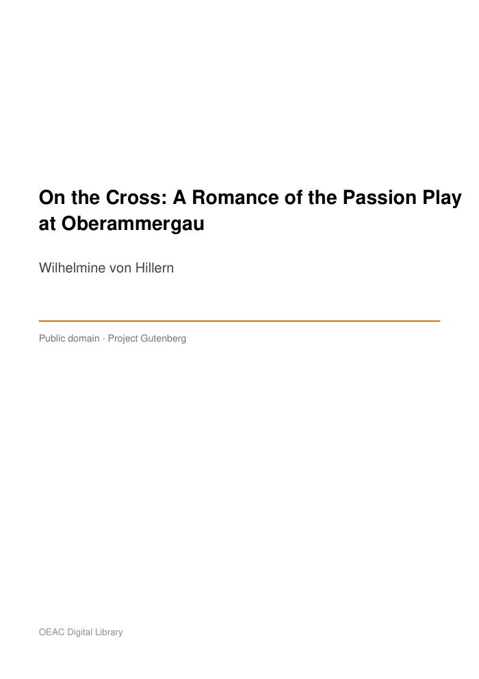 On the Cross: A Romance of the Passion Play at Oberammergau — cover