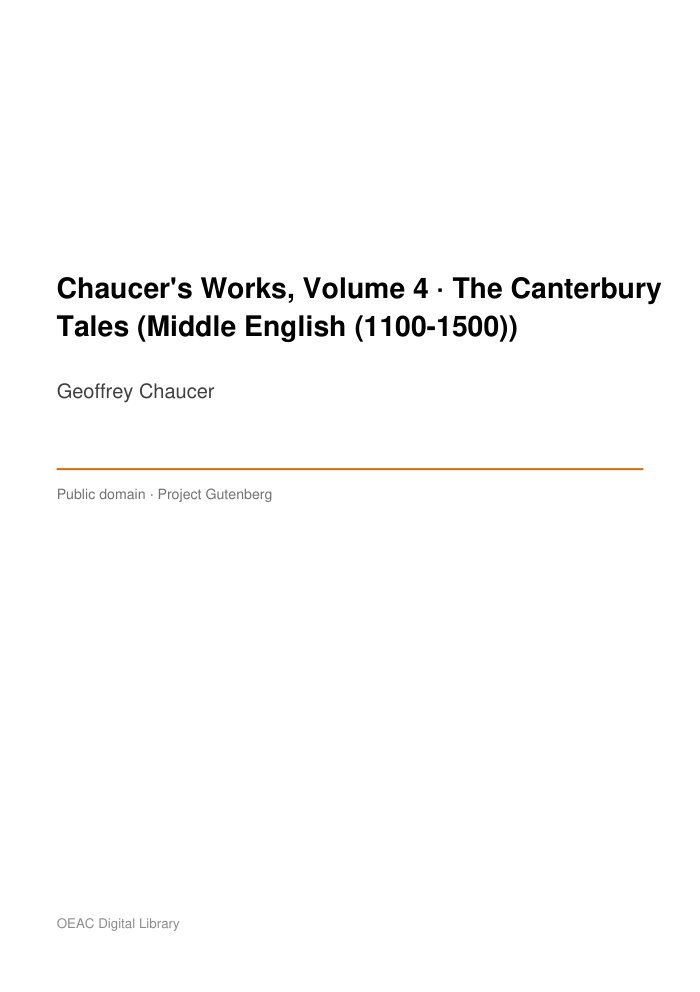 Chaucer's Works, Volume 4 — The Canterbury Tales (Middle English (1100-1500)) — cover