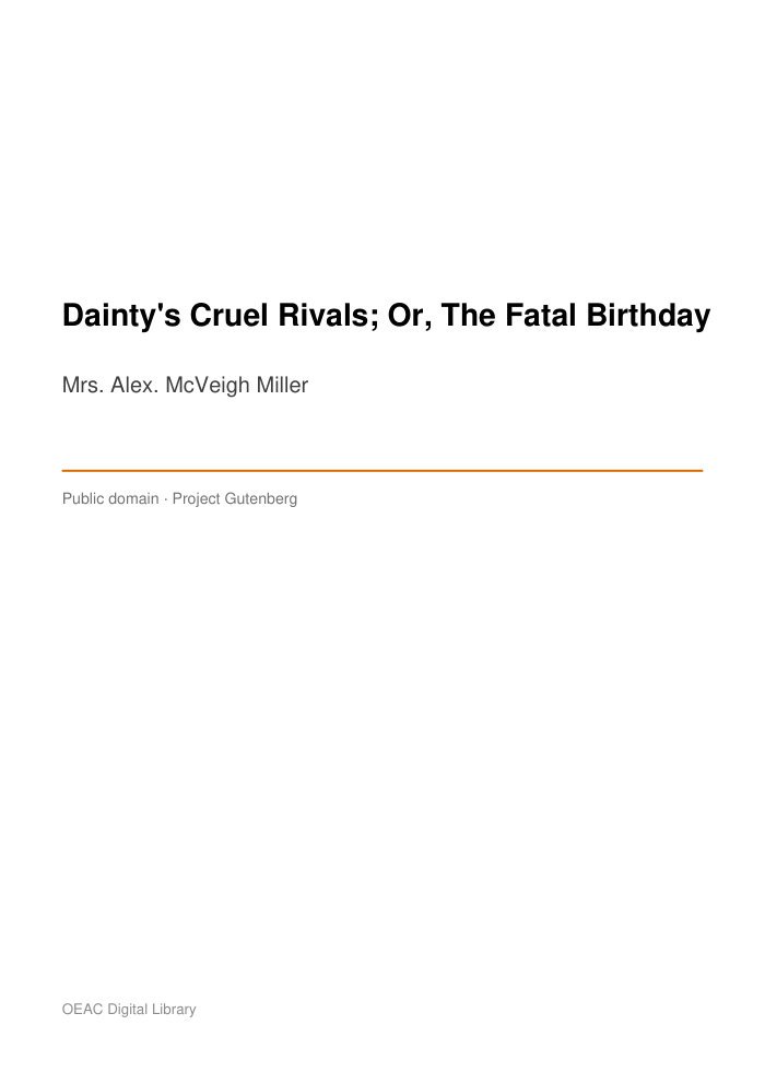 Dainty's Cruel Rivals; Or, The Fatal Birthday cover