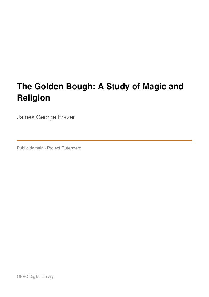 The Golden Bough: A Study of Magic and Religion cover
