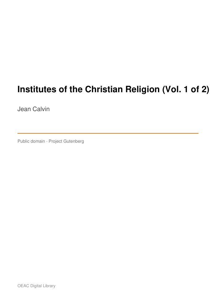 Institutes of the Christian Religion (Vol. 1 of 2) — cover