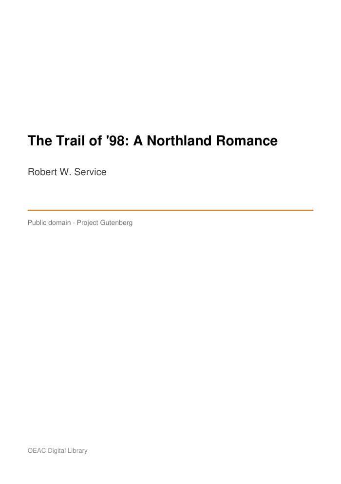 The Trail of '98: A Northland Romance — cover
