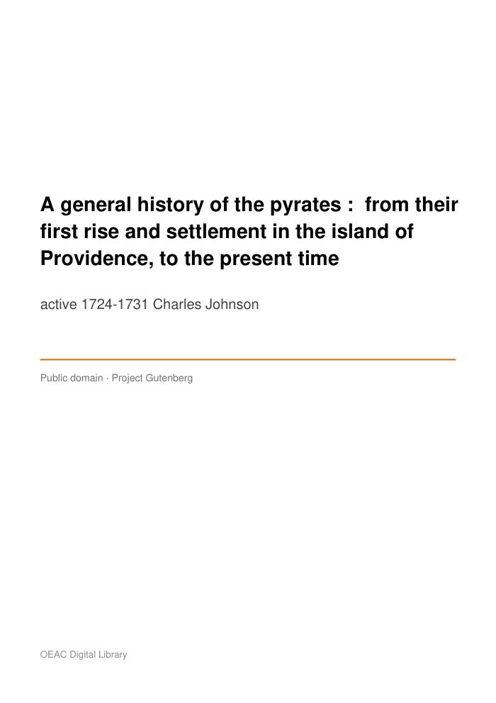 A general history of the pyrates :  from their first rise and settlement in the island of Providence, to the present time — cover