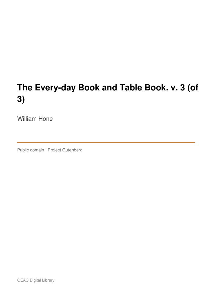 The Every-day Book and Table Book. v. 3 (of 3) — cover