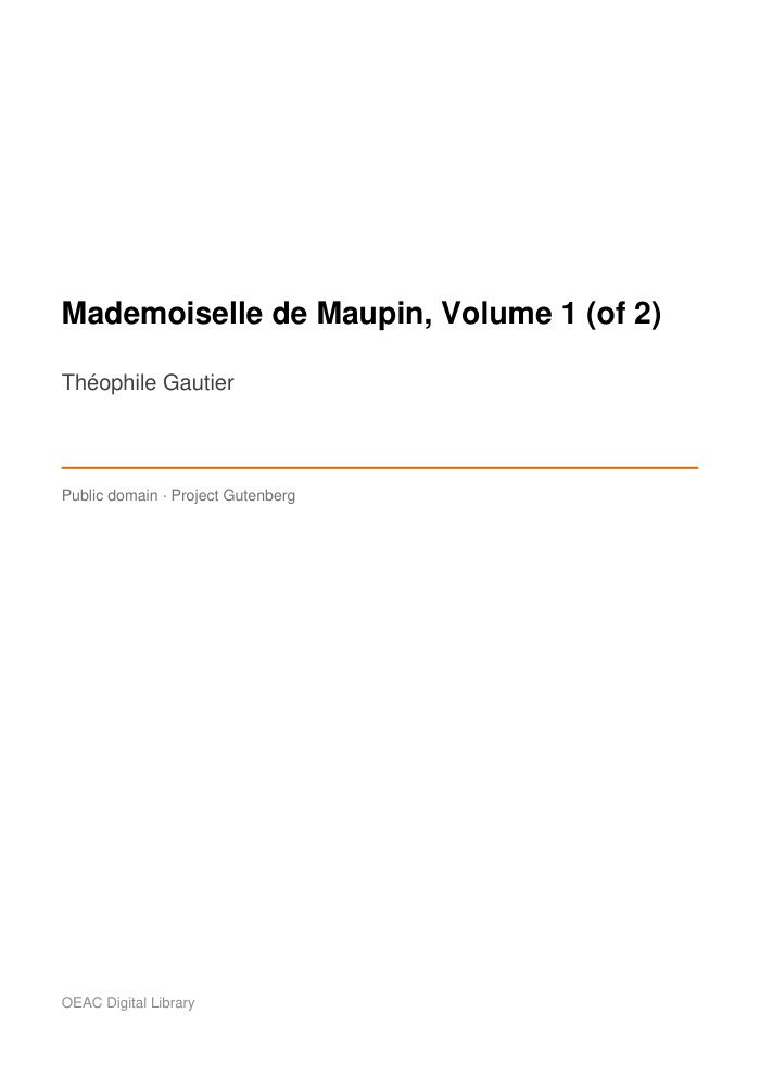 Mademoiselle de Maupin, Volume 1 (of 2) — cover