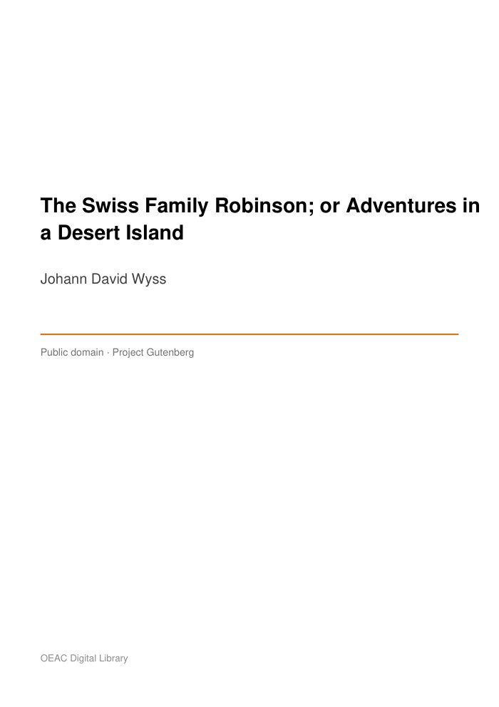 The Swiss Family Robinson; or Adventures in a Desert Island — cover