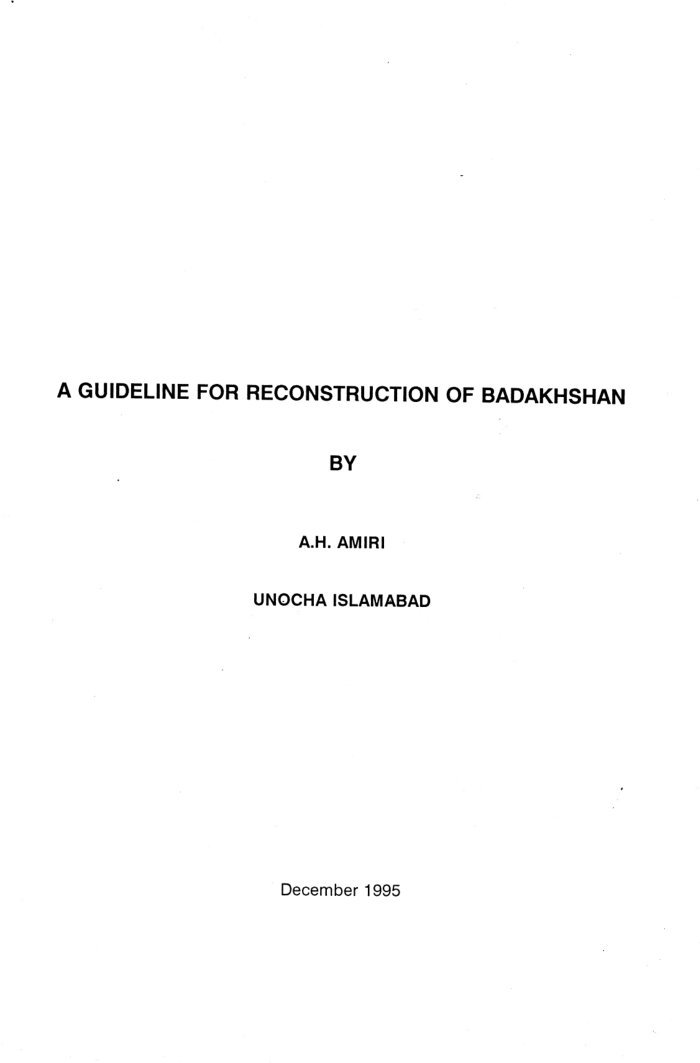 A guideline for reconstruction of Badakhshan / by A.H. Amiri — cover