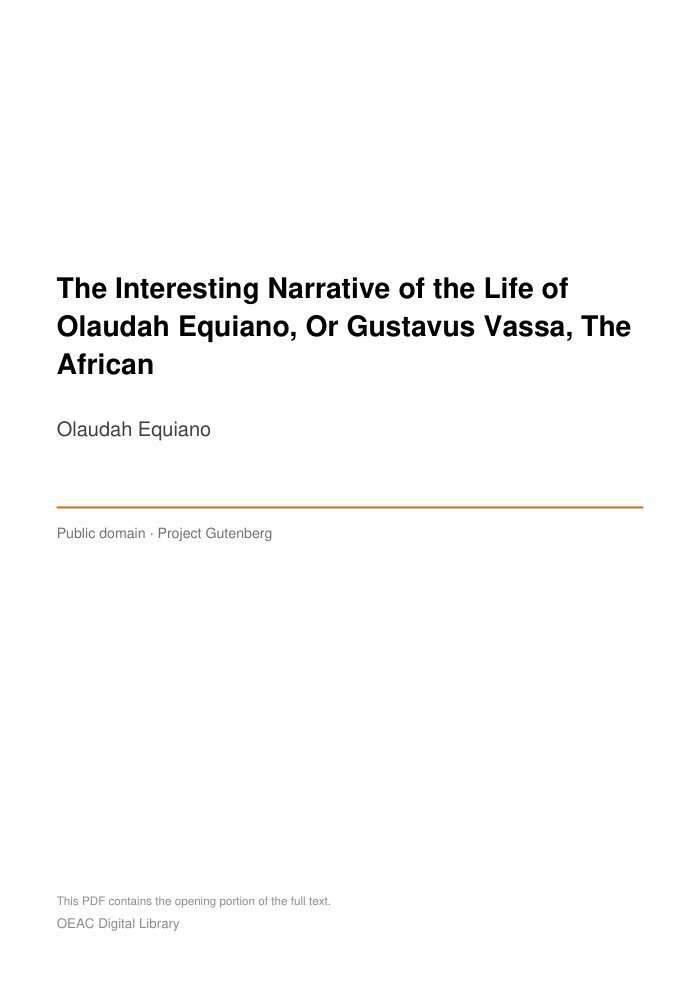 The Interesting Narrative of the Life of Olaudah Equiano, Or Gustavus Vassa, The African — cover