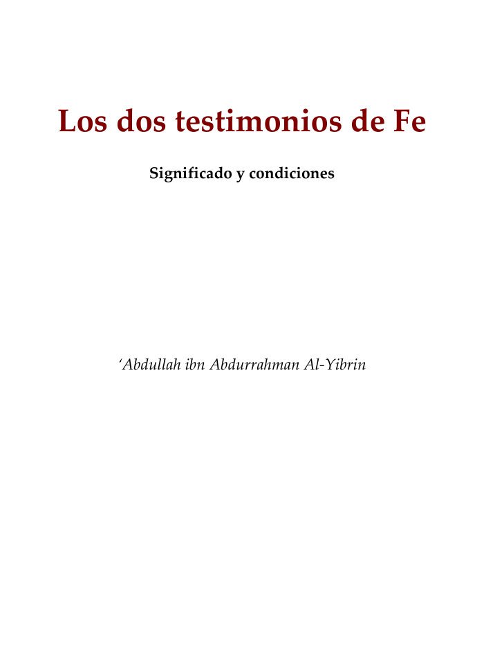 Los dos testimonios de Feالشهادتان معناهما وما تستلزمه كل منهما ( إسباني ) cover