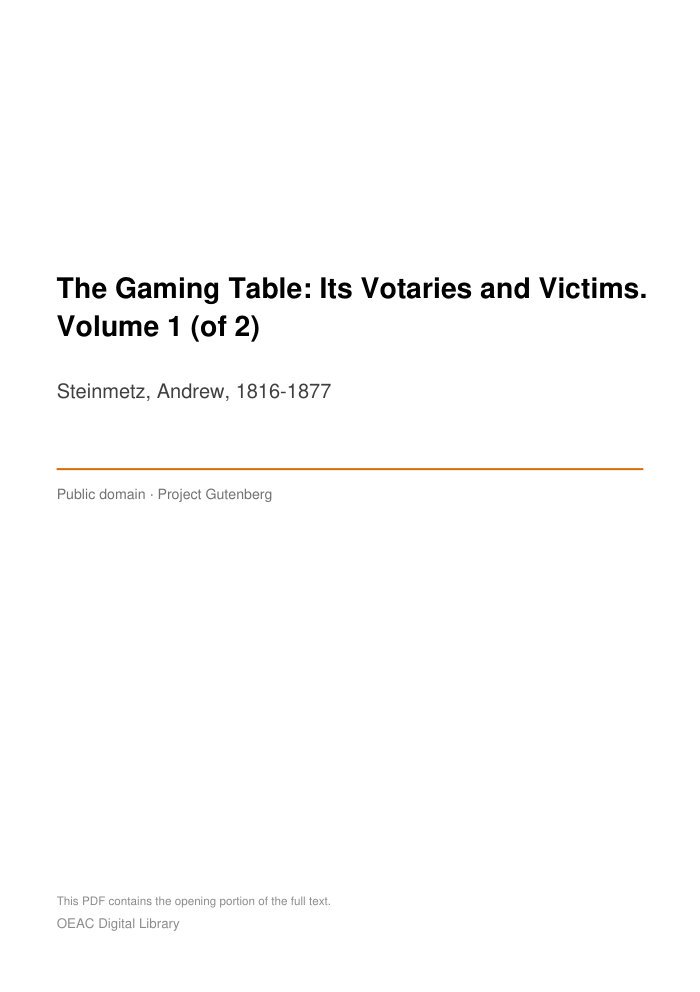 The Gaming Table: Its Votaries and Victims. Volume 1 (of 2) cover