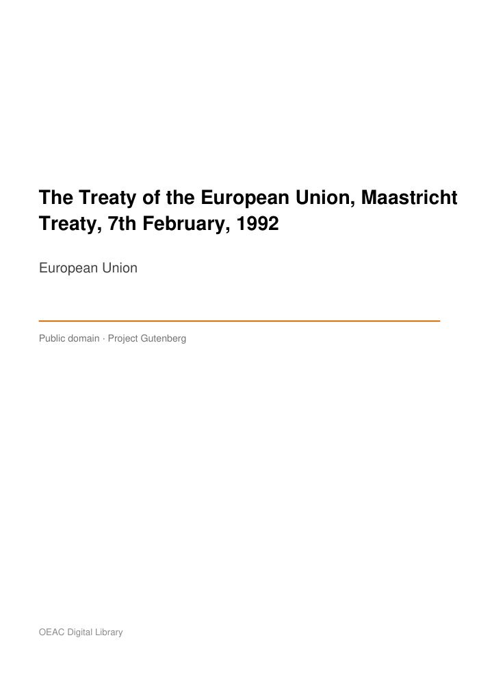 The Treaty of the European Union, Maastricht Treaty, 7th February, 1992 — cover