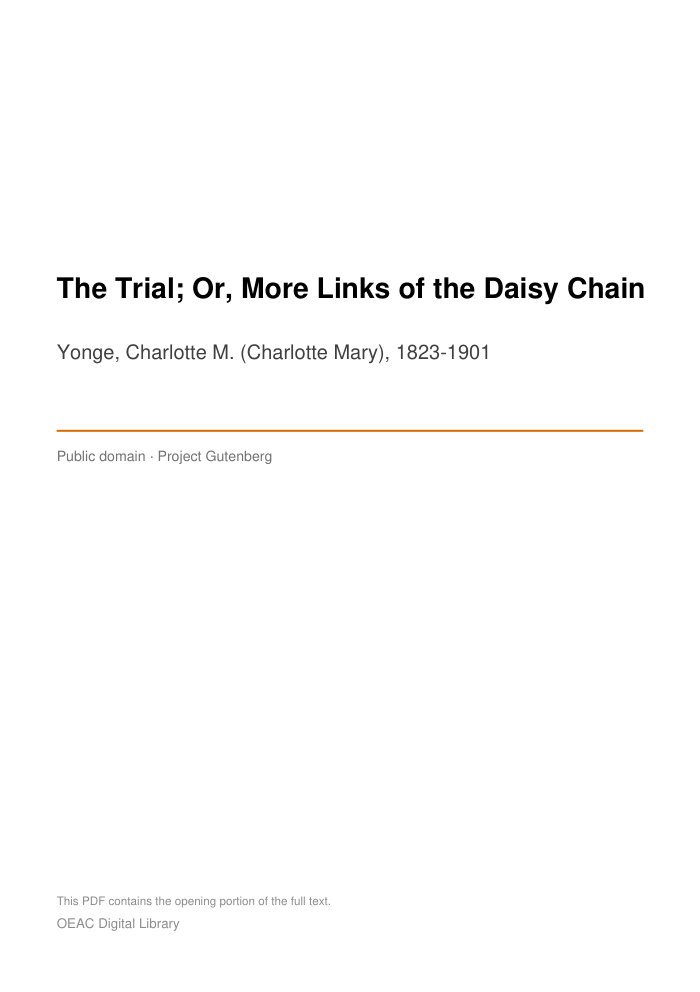 The Trial; Or, More Links of the Daisy Chain — cover