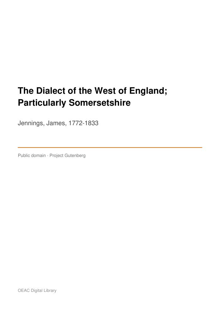 The Dialect of the West of England; Particularly Somersetshire — cover