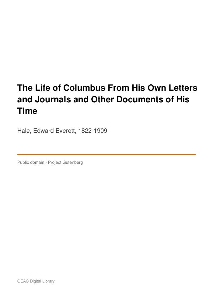 The Life of Columbus From His Own Letters and Journals and Other Documents of His Time — cover