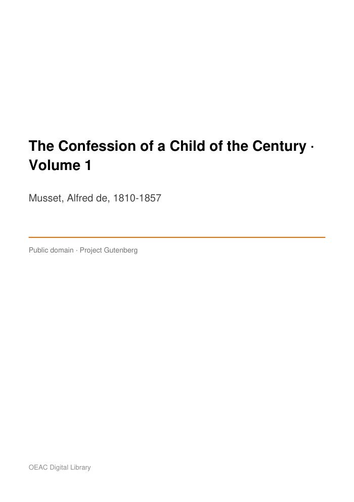 The Confession of a Child of the Century — Volume 1 — cover
