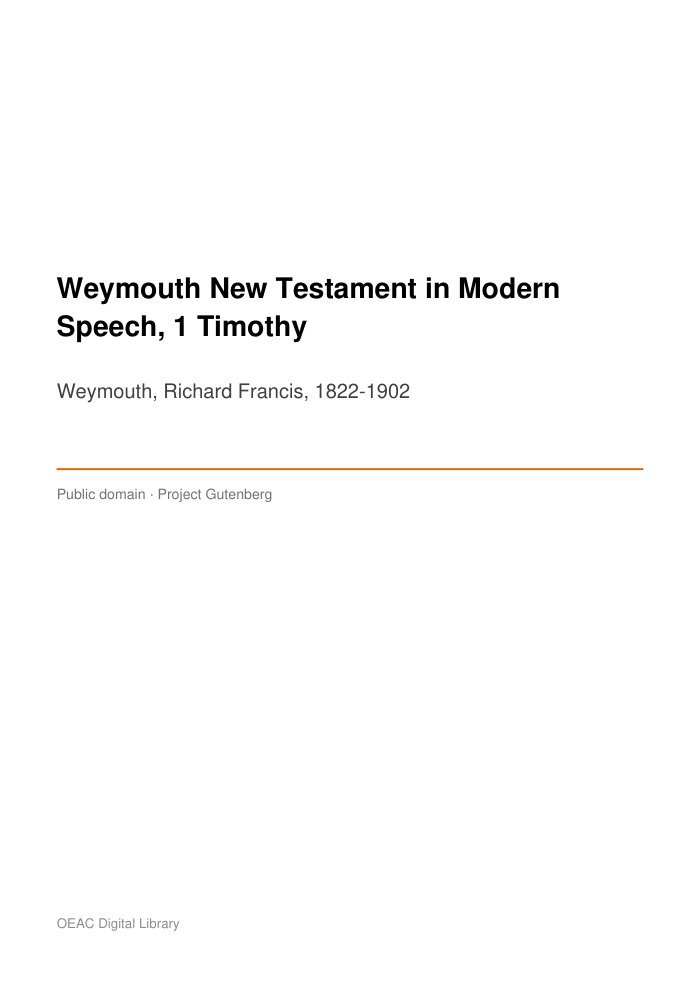Weymouth New Testament in Modern Speech, 1 Timothy — cover