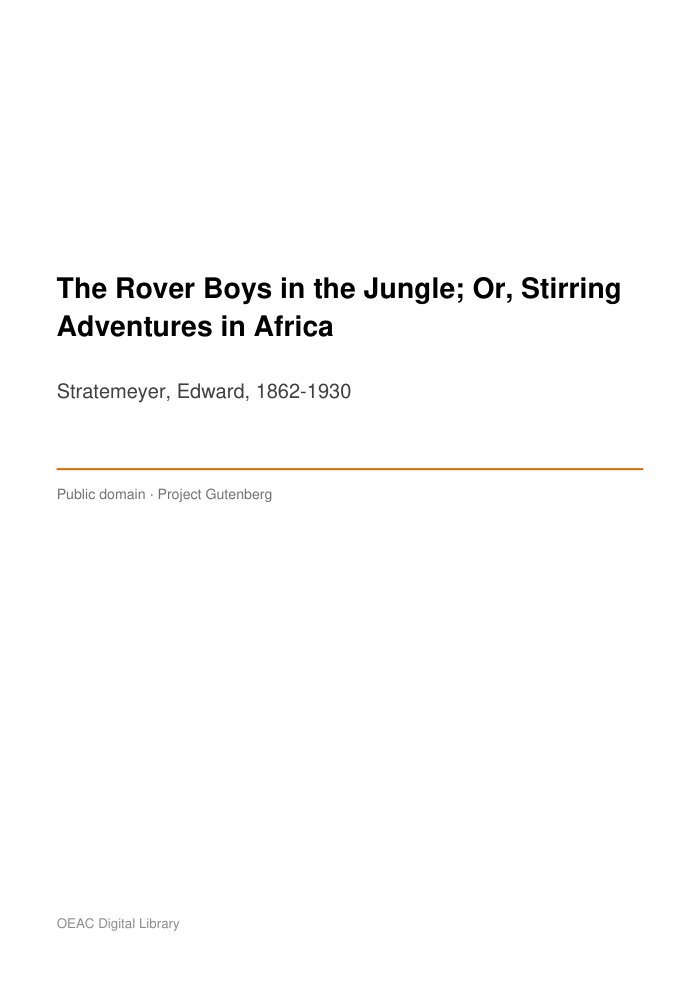The Rover Boys in the Jungle; Or, Stirring Adventures in Africa — cover