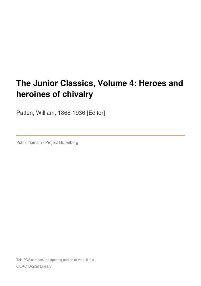 The Junior Classics, Volume 4: Heroes and heroines of chivalry — cover