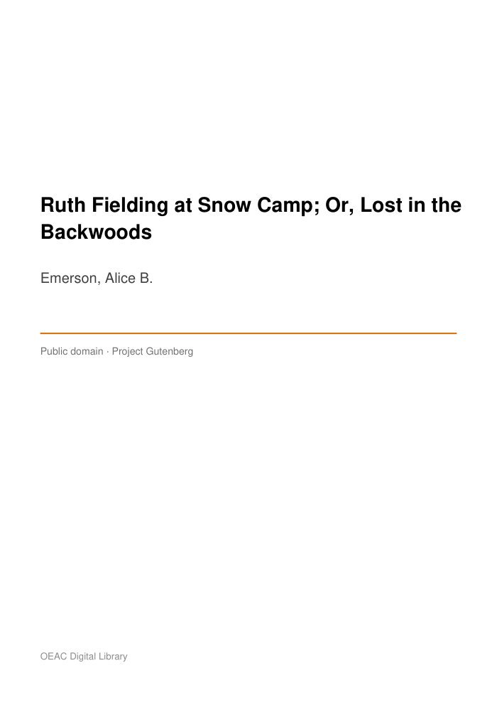 Ruth Fielding at Snow Camp; Or, Lost in the Backwoods — cover