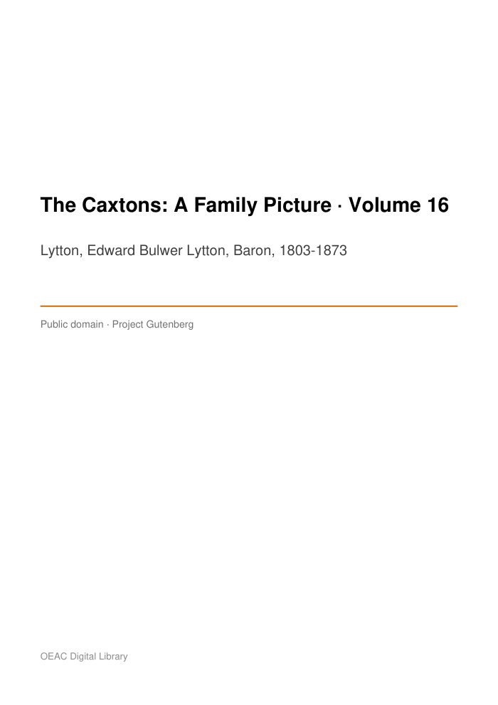 The Caxtons: A Family Picture — Volume 16 — cover