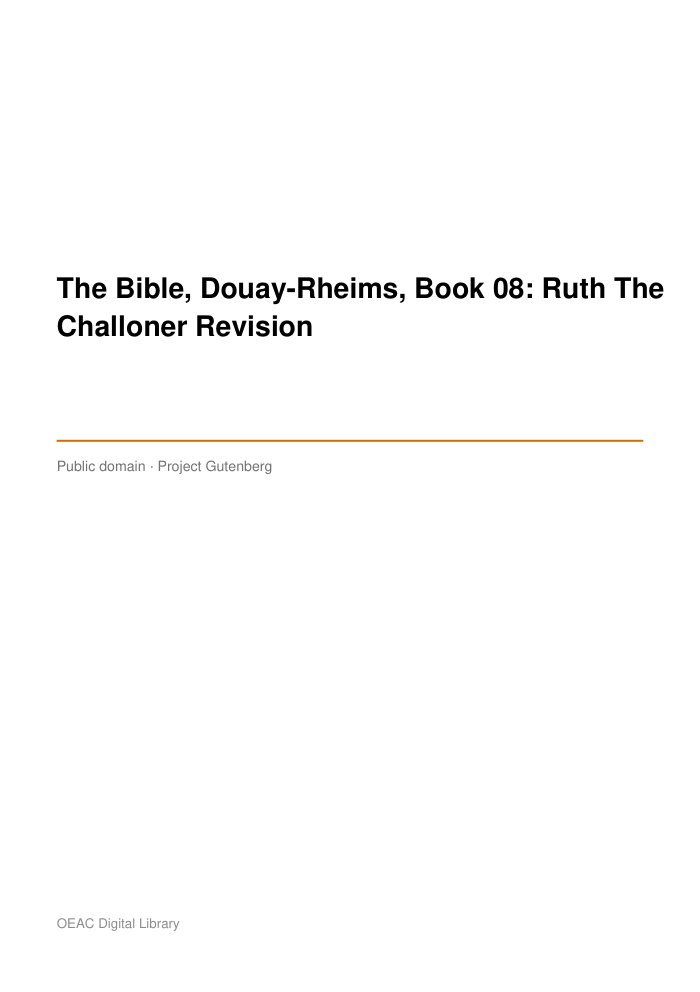 The Bible, Douay-Rheims, Book 08: Ruth The Challoner Revision cover