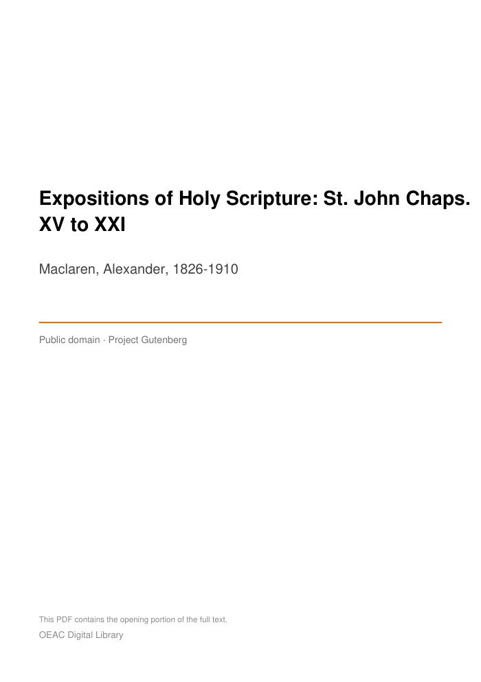 Expositions of Holy Scripture: St. John Chaps. XV to XXI — cover