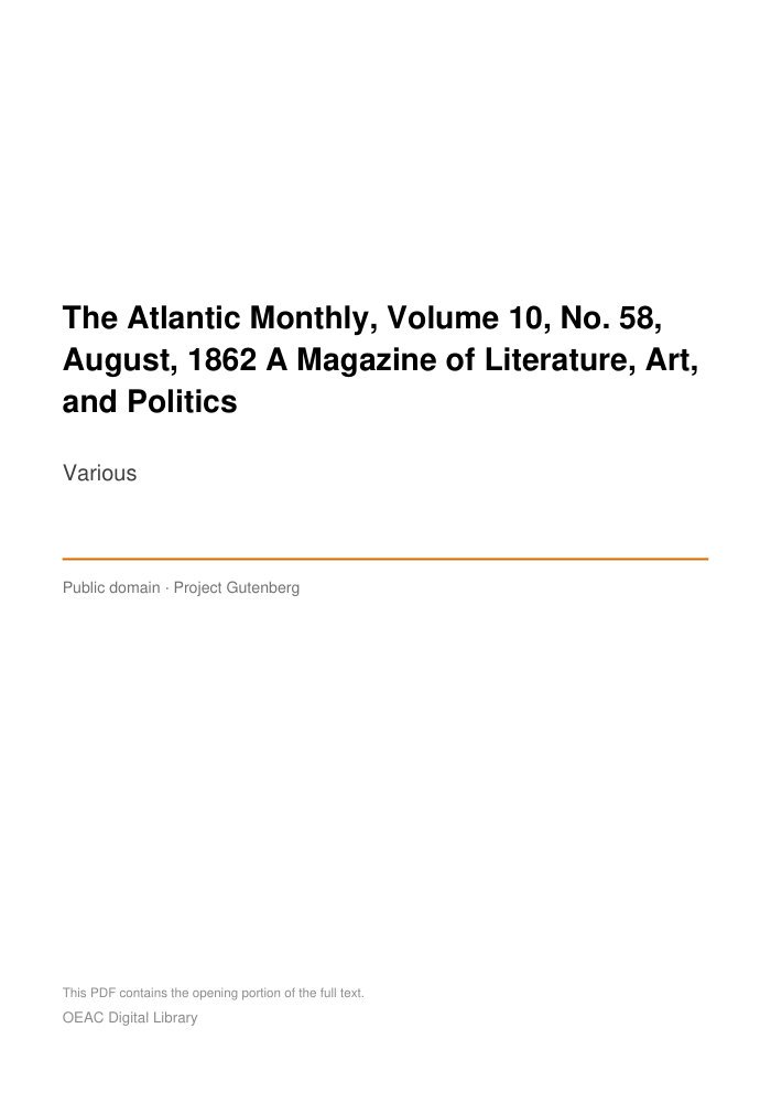 The Atlantic Monthly, Volume 10, No. 58, August, 1862 A Magazine of Literature, Art, and Politics — cover