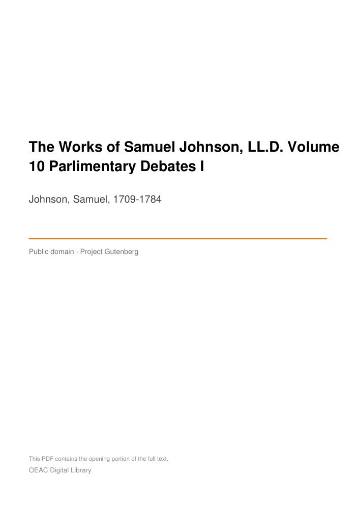 The Works of Samuel Johnson, LL.D. Volume 10 Parlimentary Debates I cover
