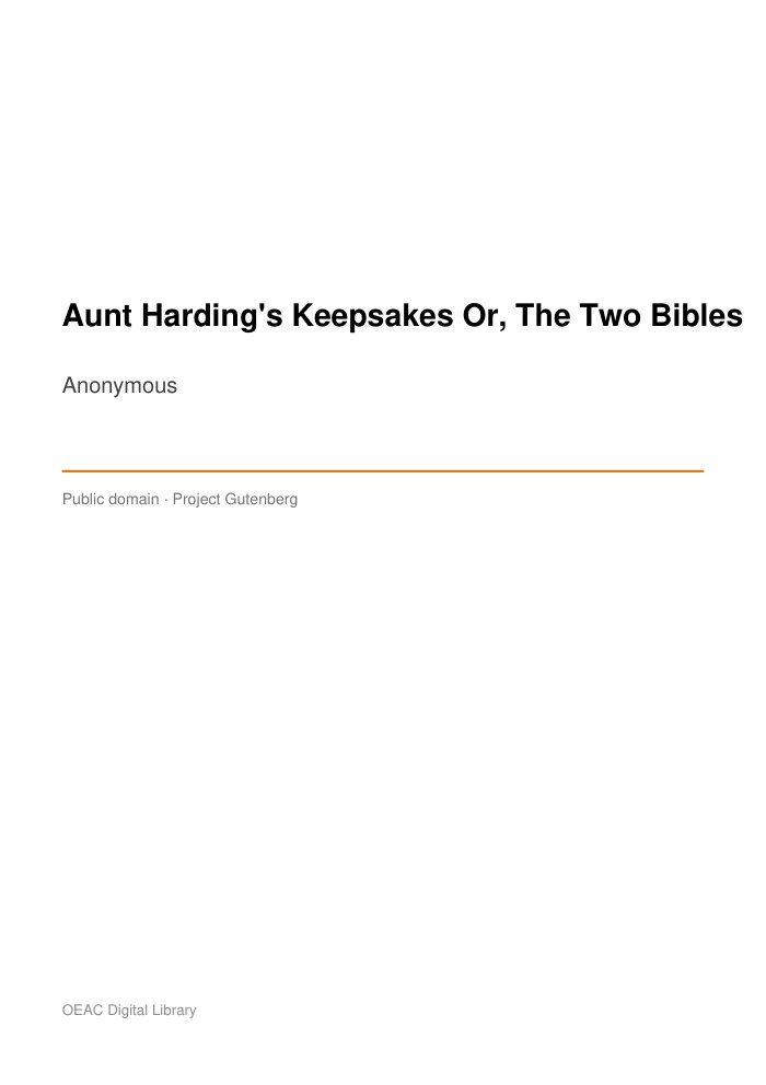 Aunt Harding's Keepsakes Or, The Two Bibles cover