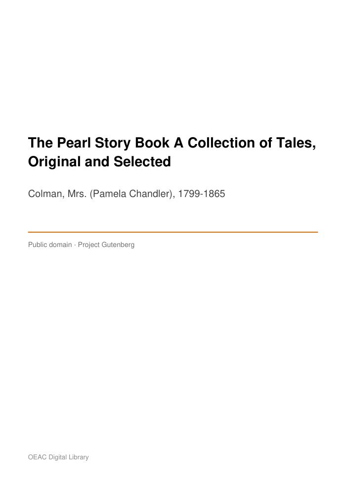The Pearl Story Book A Collection of Tales, Original and Selected cover