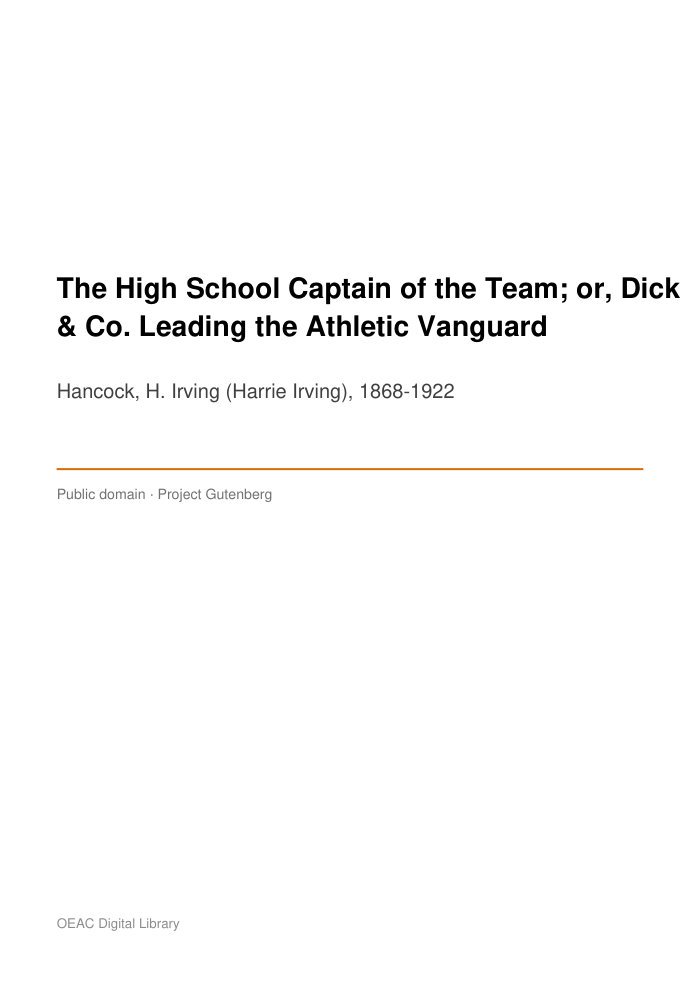 The High School Captain of the Team; or, Dick & Co. Leading the Athletic Vanguard — cover