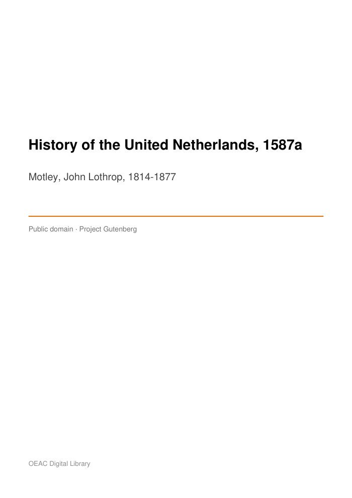 History of the United Netherlands, 1587a cover