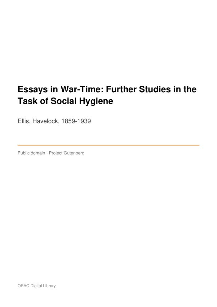 Essays in War-Time: Further Studies in the Task of Social Hygiene — cover