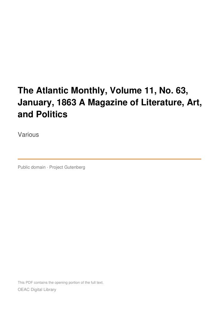 The Atlantic Monthly, Volume 11, No. 63, January, 1863 A Magazine of Literature, Art, and Politics — cover