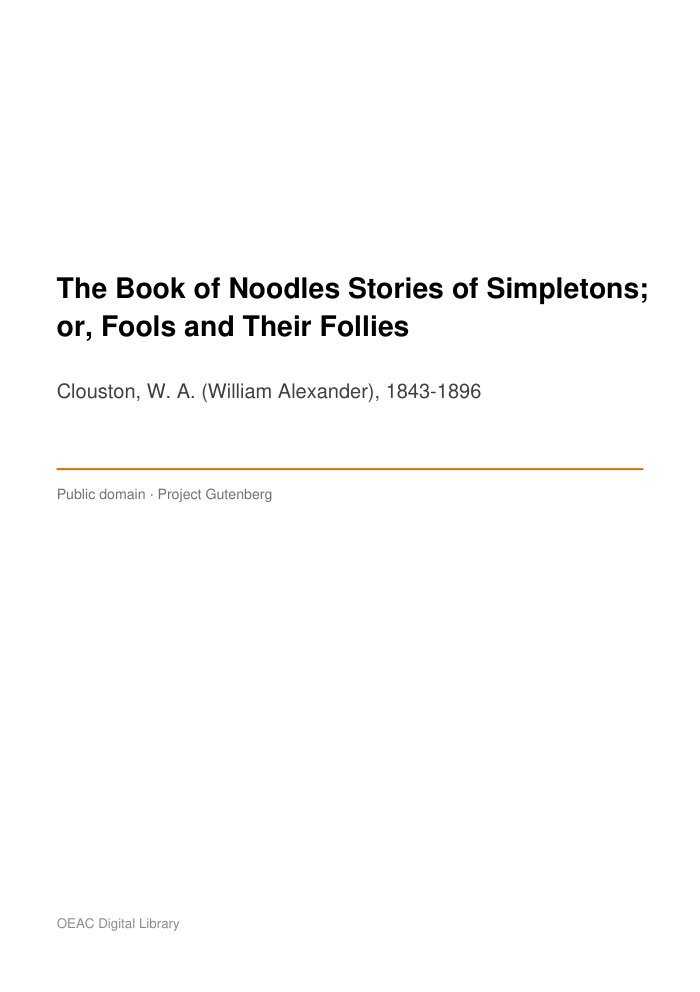 The Book of Noodles Stories of Simpletons; or, Fools and Their Follies cover