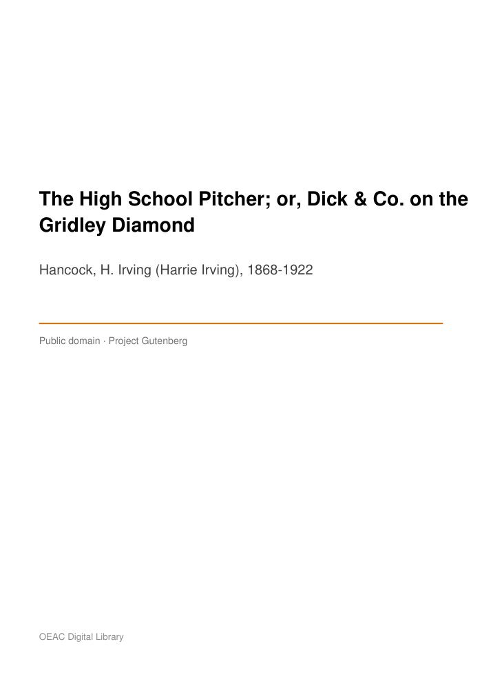 The High School Pitcher; or, Dick & Co. on the Gridley Diamond — cover