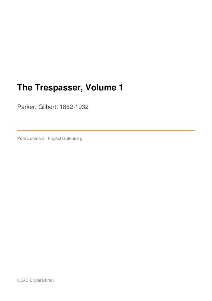 The Trespasser, Volume 1 cover