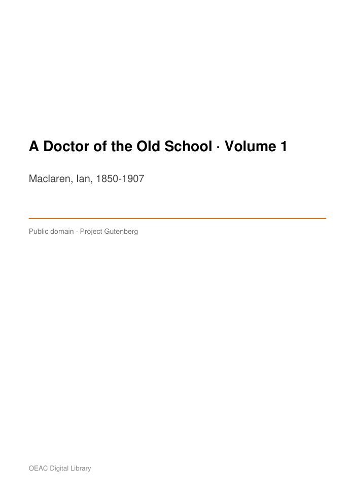 A Doctor of the Old School — Volume 1 cover