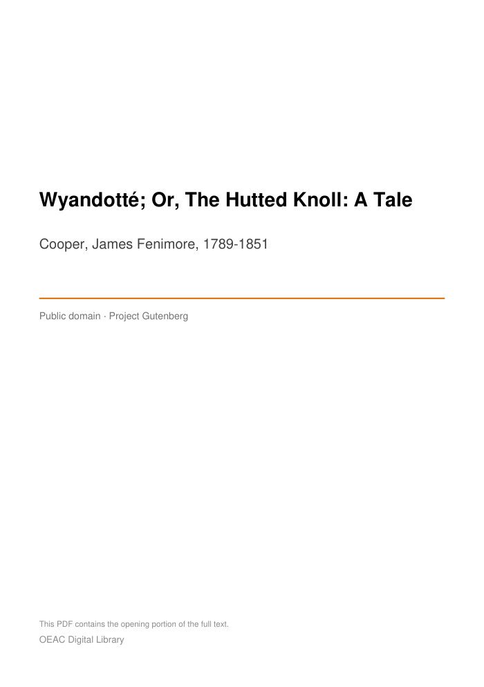 Wyandotté; Or, The Hutted Knoll: A Tale — cover