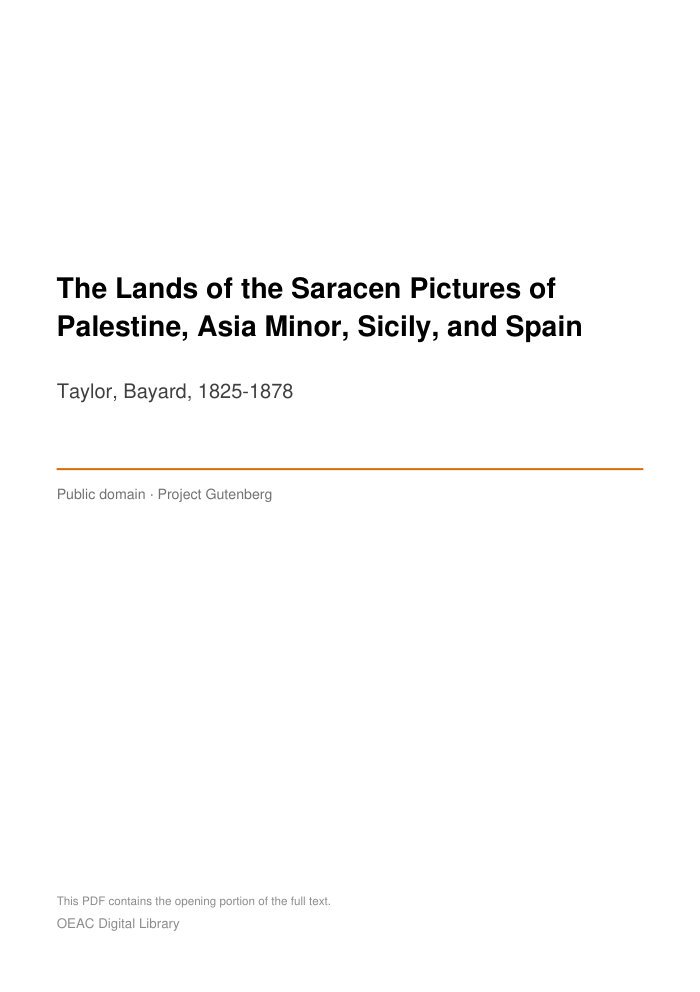 The Lands of the Saracen Pictures of Palestine, Asia Minor, Sicily, and Spain — cover
