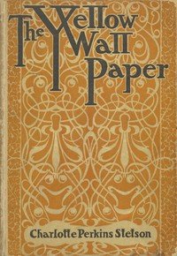 The Yellow Wallpaper — cover